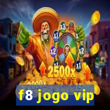 f8 jogo vip