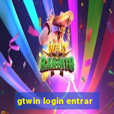 gtwin login entrar