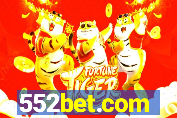 552bet.com