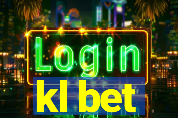 kl bet