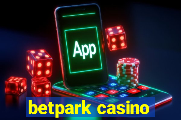 betpark casino