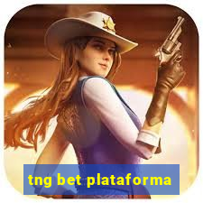 tng bet plataforma