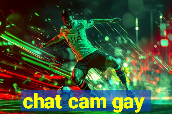 chat cam gay