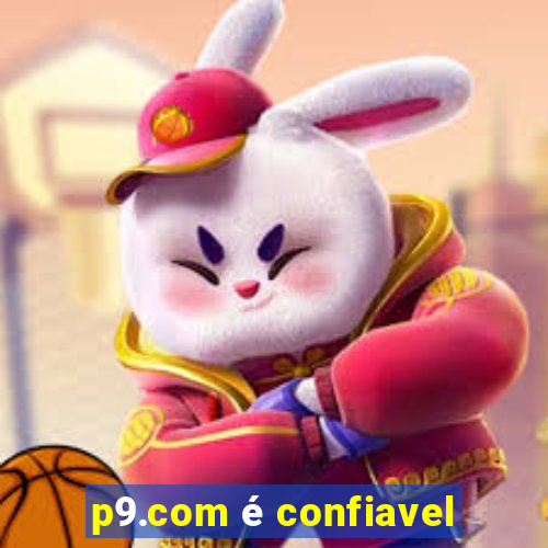 p9.com é confiavel