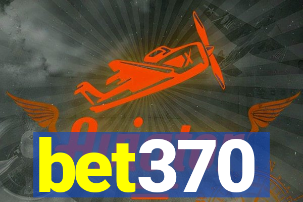 bet370