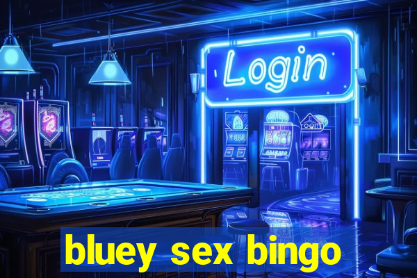 bluey sex bingo