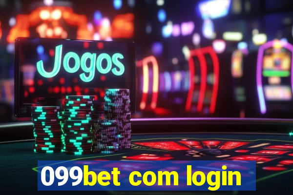 099bet com login