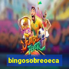 bingosobreoeca