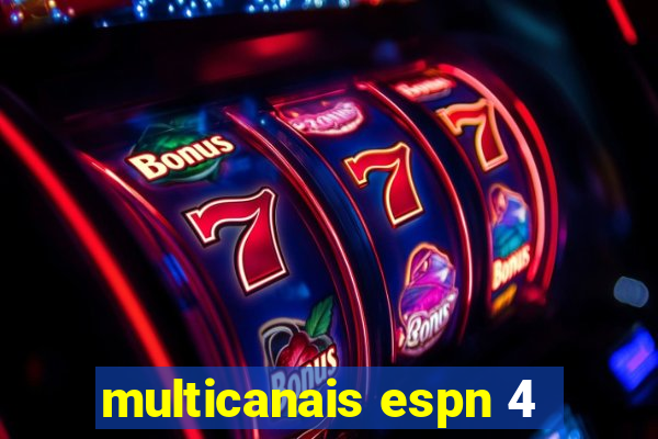 multicanais espn 4