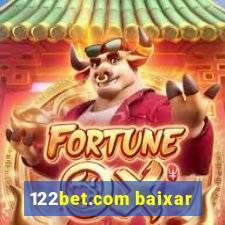 122bet.com baixar