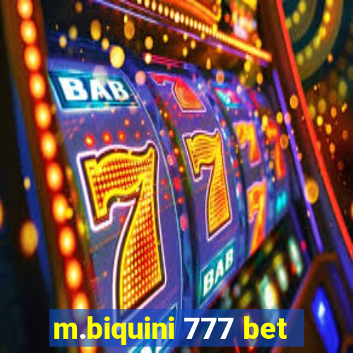 m.biquini 777 bet