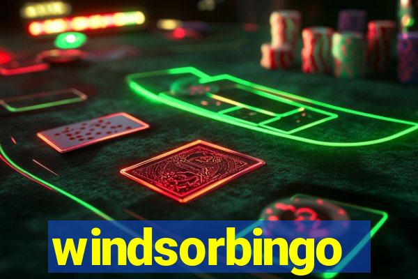 windsorbingo