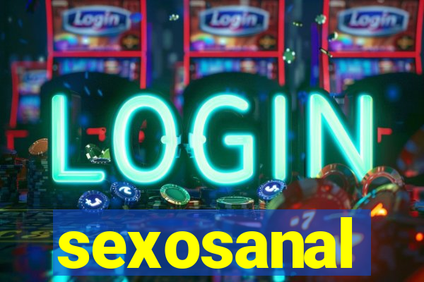 sexosanal