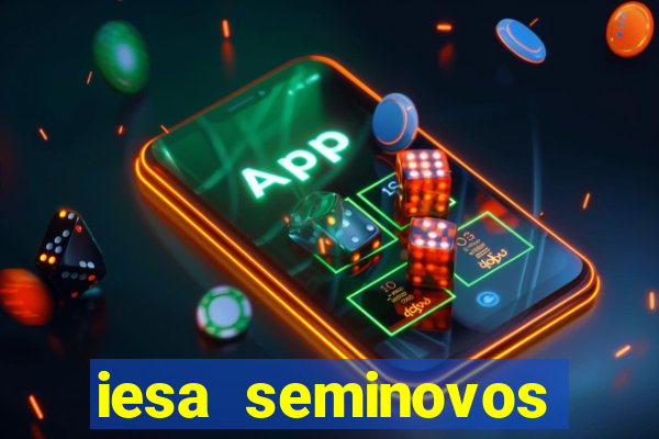 iesa seminovos porto alegre