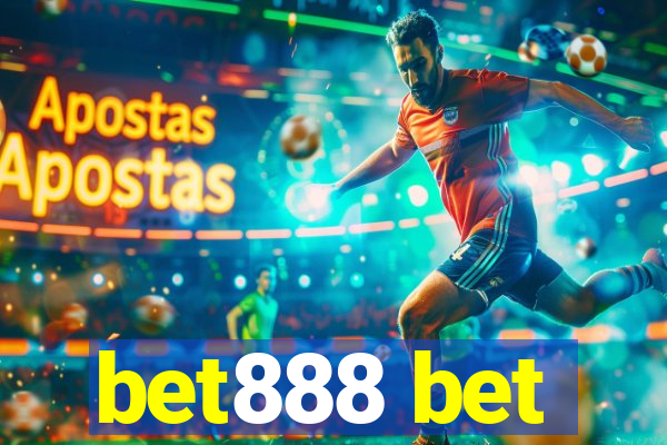 bet888 bet